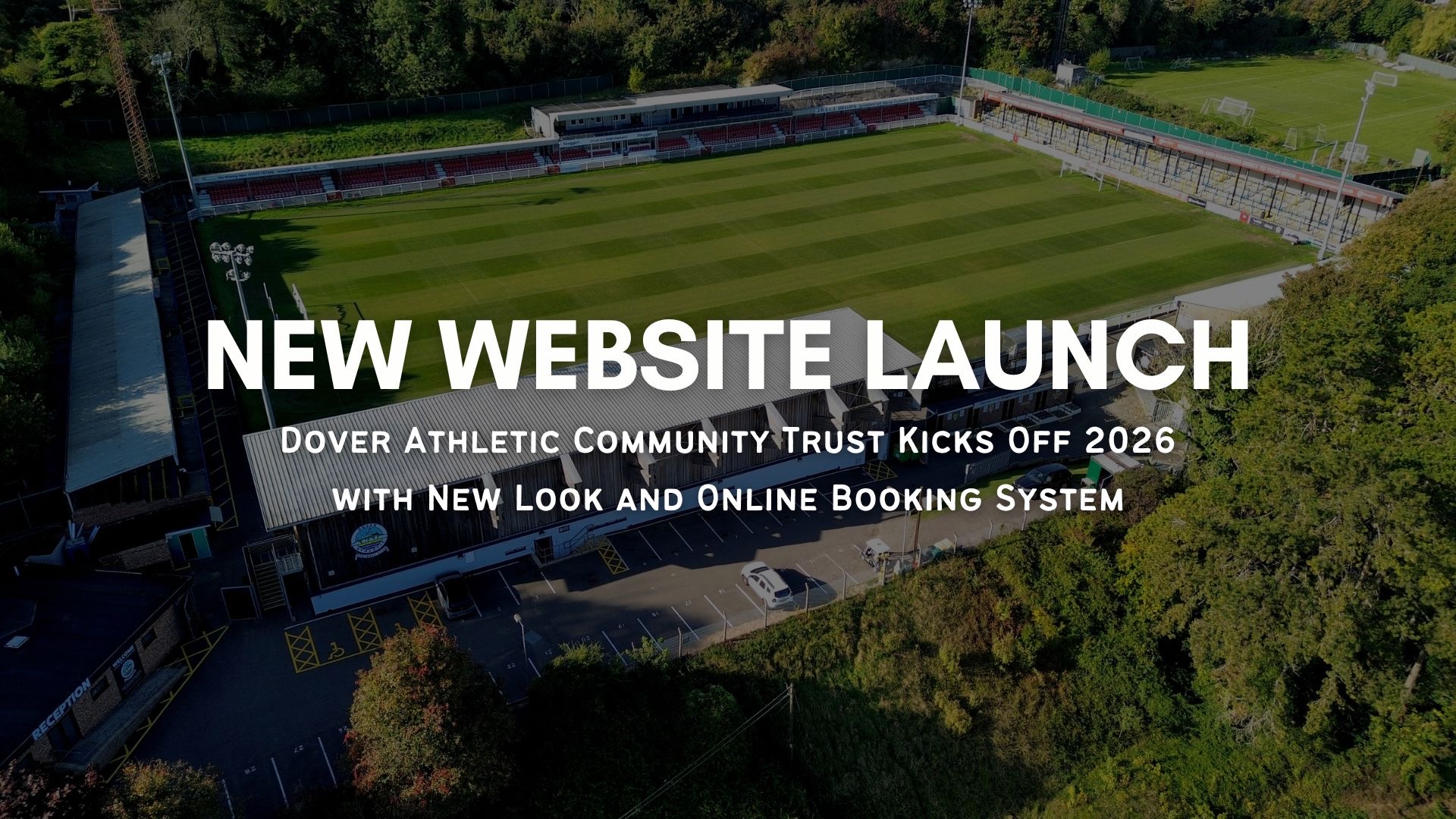 New Website Launch Build Dover Athletic Community Trust Kent Cakeshop Media